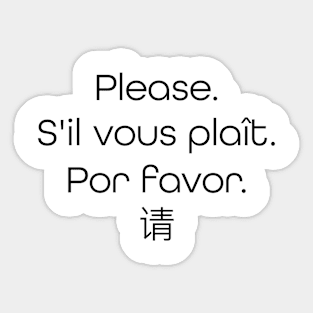 "Please" in 4 different languages Sticker